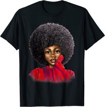 Black History Month Afro Word Art Natural Hair Sexy Melanin T-Shirt
