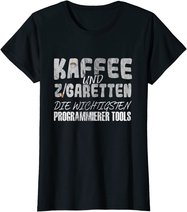 Kaffee Und Zigaretten Für Programmierer T-Shirt