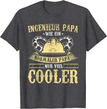 Herren Ingenieur Vater Papa Lustig Maschinenbau Vatertag Geschenk T-Shirt