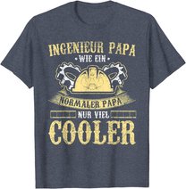 Herren Ingenieur Vater Papa Lustig Maschinenbau Vatertag Geschenk T-Shirt
