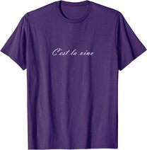 C'est la Vino - Wein. Das ist das Leben. Spruch zur Party T-Shirt