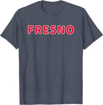 Cooler Fresno City California Home State Druck T-Shirt