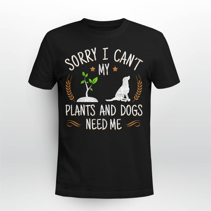 Plants And Dog Lover Gardener Funny Gardening T-Shirt