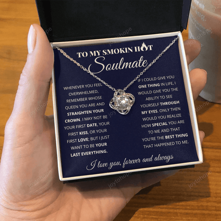 To My Soulmate | To My Smokin Hot | Love Knot Necklace