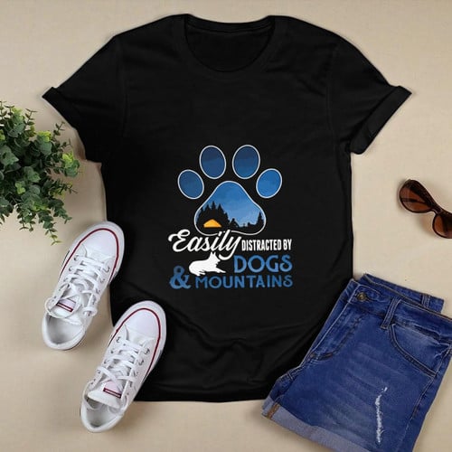 Easily Distracted By Dogs And Mountains Camping Gift T-Shirt