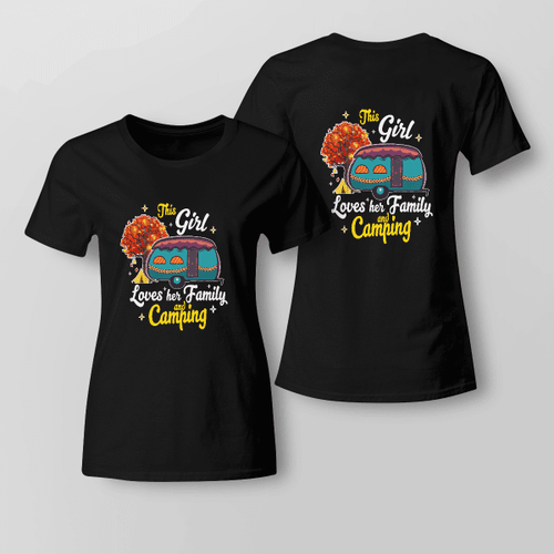 This Girl Loves her Family And Camping Gift Tshirt