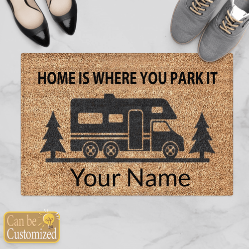 Home Is Where You Park it Camping Custom Doormat