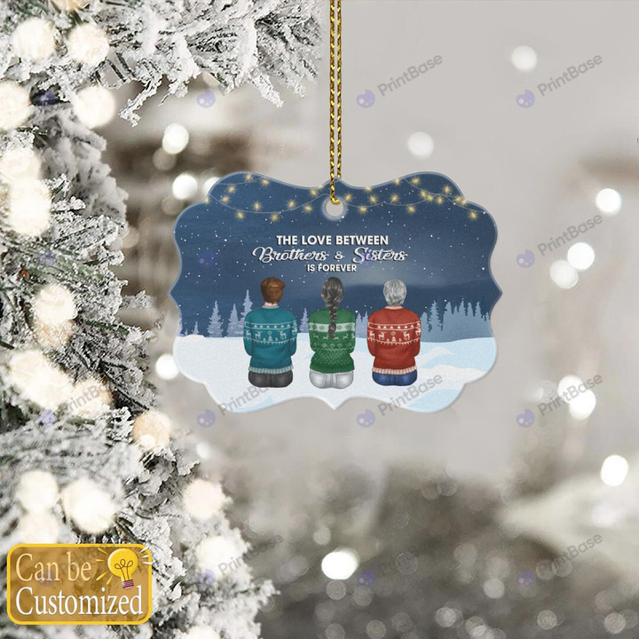Love between Brothers and Sisters - Personalized Aluminum Ornament - Christmas Siblings Ornament For Siblings