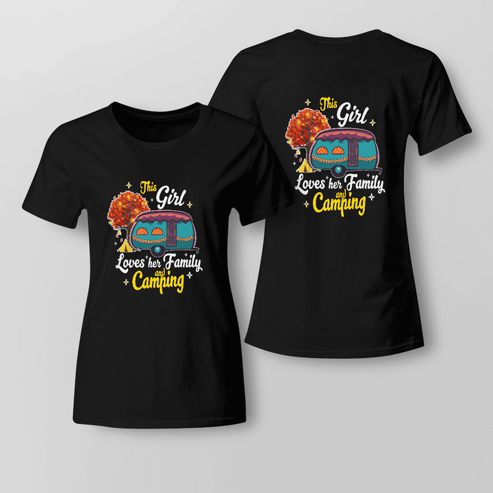 This Girl Loves her Family And Camping Gift Tshirt