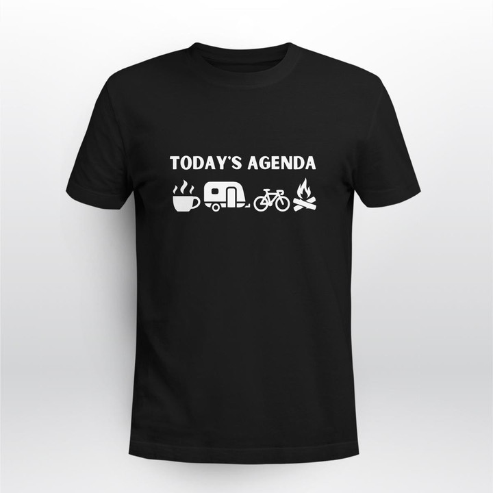 Today's Agenda Camping Outdoor T-shirt