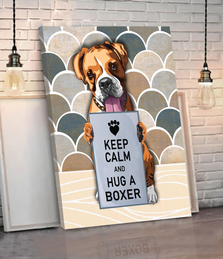 CHD0128 Keep Calm And Hug A Boxer Matte Canvas
