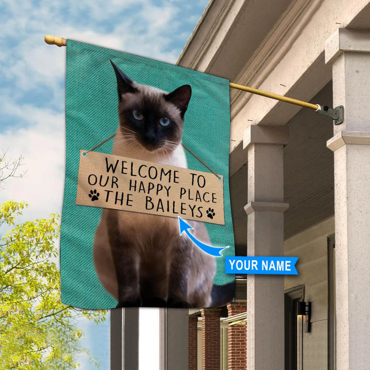 THF20072410 Siamese Cat-Welcome to our happy place Personalized Flag