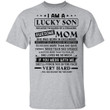 I Am A Lucky Son Because I?m Raised By A Freaking Awesome Mom She Was Born In December Shirt - Awesome Tee Fashion
