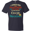 I Asked God For A Partner In Crime He Sent Me My Crazy Grandma Sunflower Gift Shirt For Kids - Awesome Tee Fashion