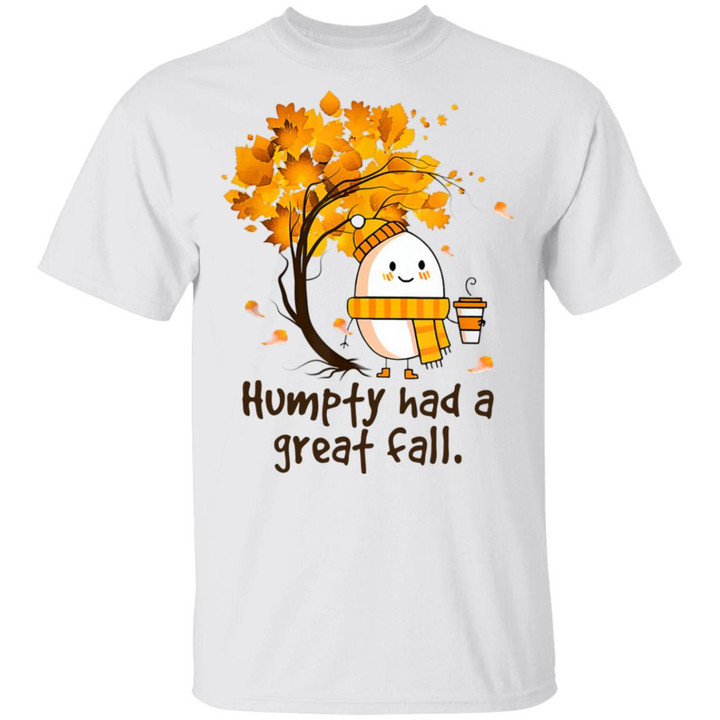 Humpty Had A Great Fall Funny Autumn Joke Halloween Shirts - Awesome Tee Fashion