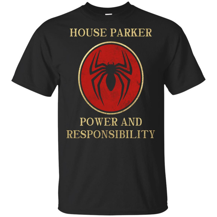 House Parker power and responsibility shirt - Awesome Tee Fashion