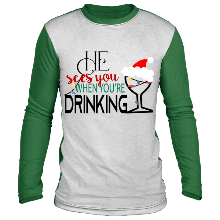 He Sees You When You&#039;re Drinking Shirts, Christmas Funny Letters Ugly Christmas sweater Long Sleeve Santa Hat - Awesome Tee Fashion