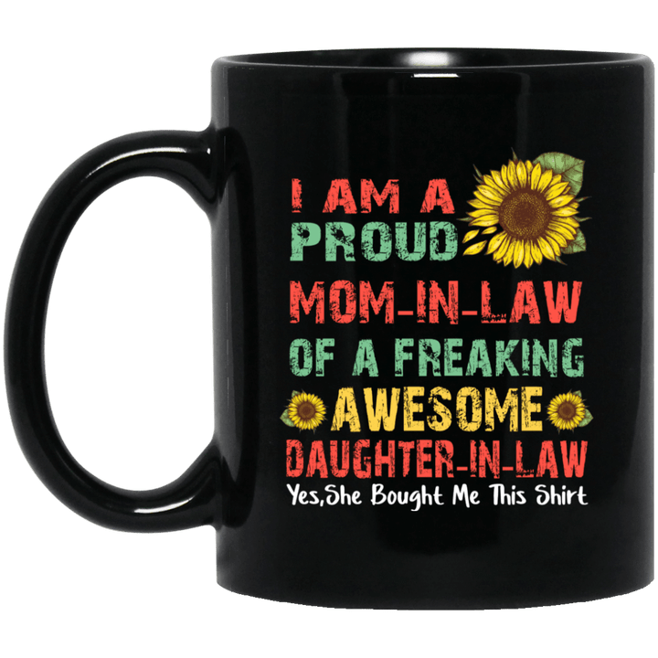 I Am A Proud Mom-In-Law Of A Freaking Awesome Daughter-In-Law Mug, Mother&#039;s Day Accent Mug - Awesome Tee Fashion