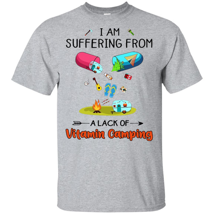 I am suffering from a lack of Vitamin camping shirt - Awesome Tee Fashion