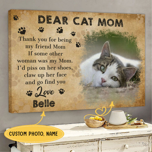 Dear Cat Mom Personalized Pet Memorial Poster, Canvas