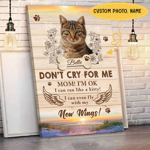 Don't Cry For Me Personalized Pet Memorial Poster, Canvas