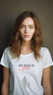 My Dad Is A Hero Unisex Tshirt White Tee Happy Father's Day Tshirt
