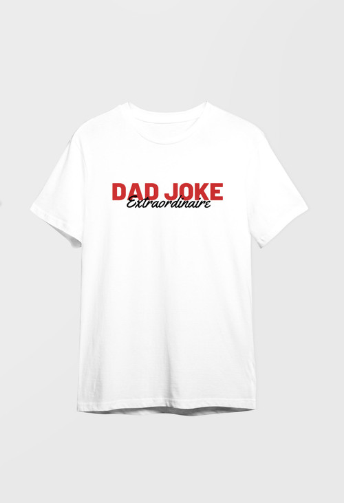 Dad Joke Unisex Tshirt Happy Father's Day Tshirt (Multiple Colors)