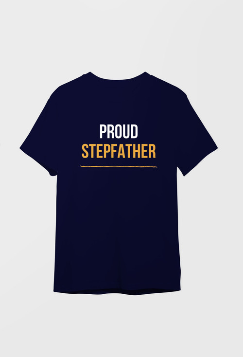 Proud Stepfather Unisex Tshirt Happy Father's Day Tshirt (Multiple colors)