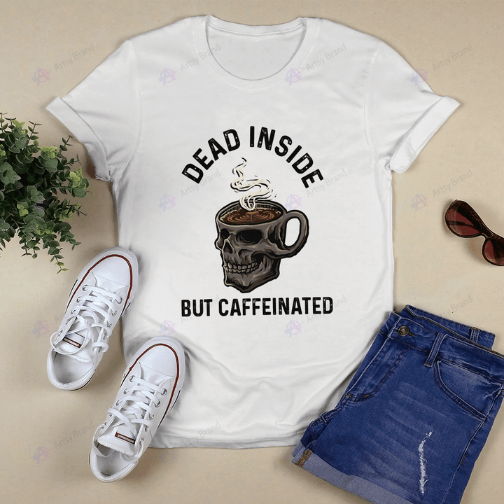 Caffeinated Skull Shirt