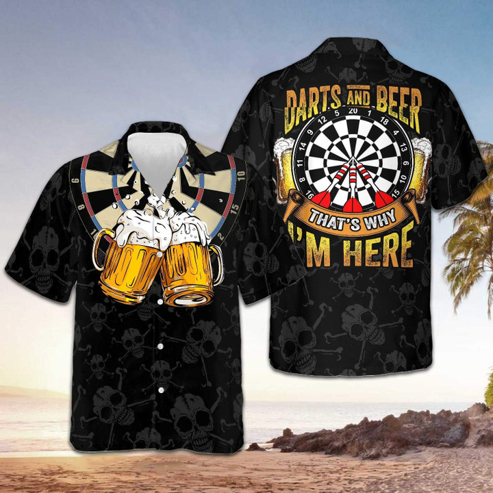 Darts And Beer That's Why I'm Here Hawaiian Shirt Beer Lovers Funny Darts Gifts