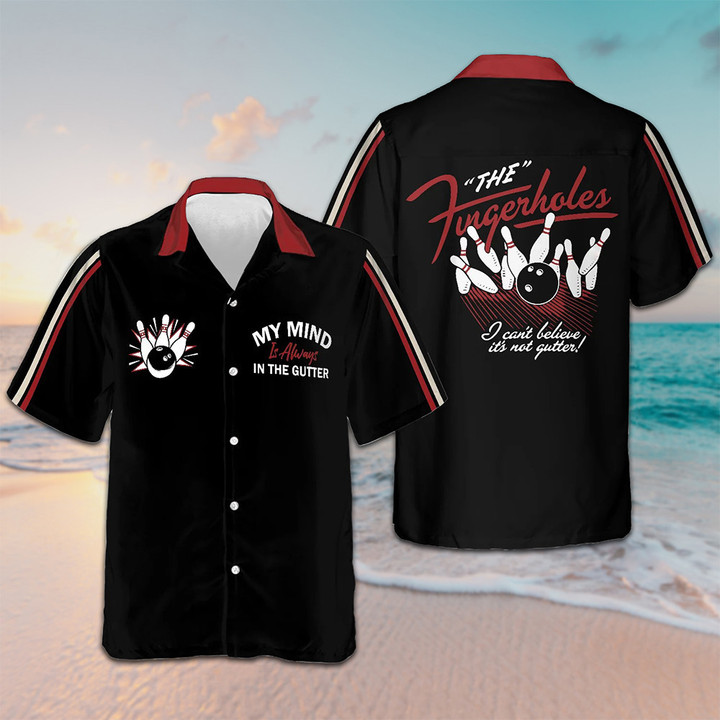 My Mind Is Always In The Gutter Bowling Hawaiian Shirt Beach Button Up Shirt Bowlers Gifts
