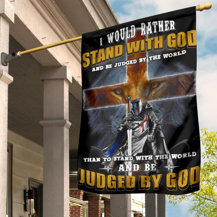 I Would Rather Stand With God And Be Judged By The World Flag Blue Flag Front Door Decor
