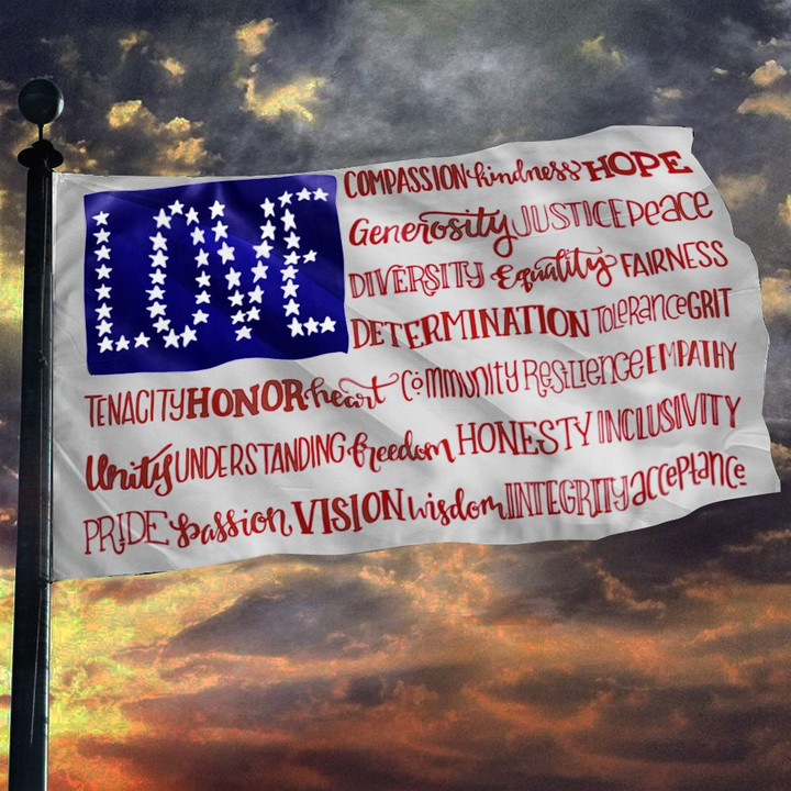 Love American Flag Compassion Kindness Independence Day House And Garden Flags
