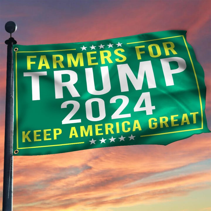 Farmers For Trump 2024 Keep America Great Flag Donald Trump 2024 For President Election Merch