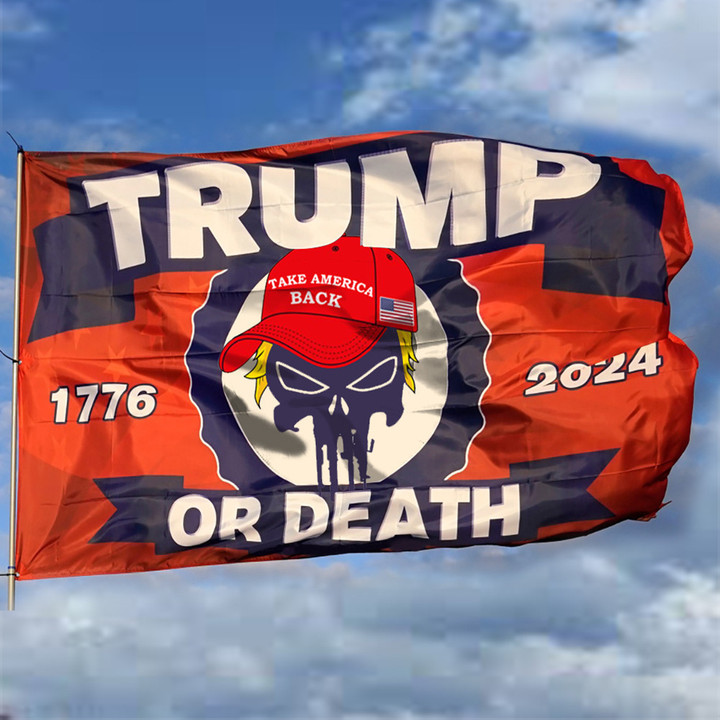 Trump Or Death Take America Back Flag Trump For President 2024 Merch Decor For Inside Outside
