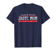 Loud & Proud JROTC Mom T-shirt