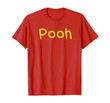 Pooh-Nickname First Name Gift Christmas Costume T-Shirt T-Shirt