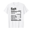 Salt Nutrition Facts Matching T-Shirt