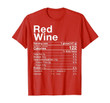 Red Wine Nutritional Fact Thanksgiving Drinking Christmas T-Shirt