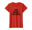 Ohio-Against-The-World Shirt - Special Edition Black on Red T-Shirt