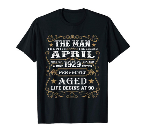 Funny 90th Birthday Gift The Man Myth Legend April 1929 T-Shirt