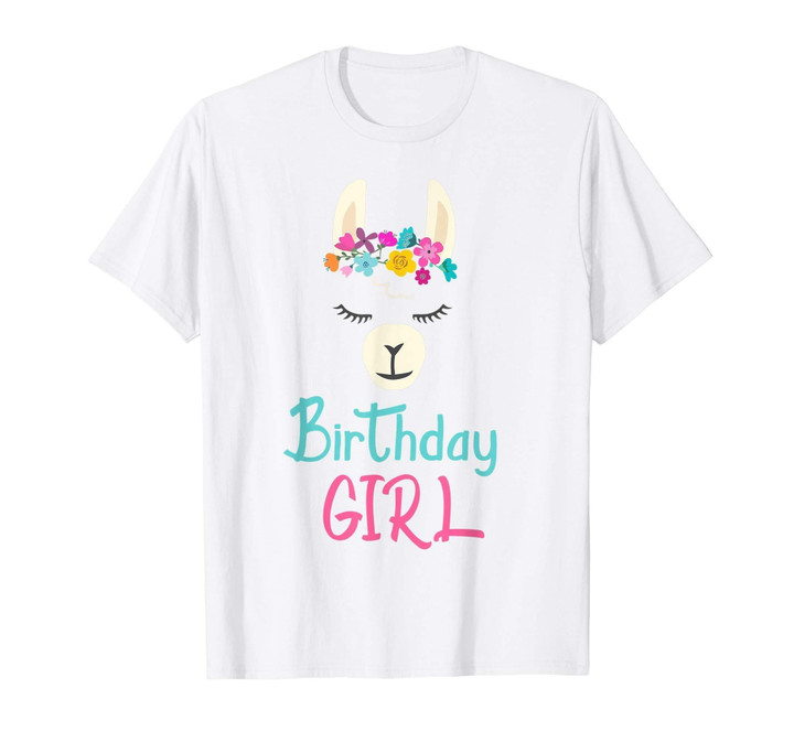 Birthday Girl LLama T-shirt Birthday Gift For Llama Lovers