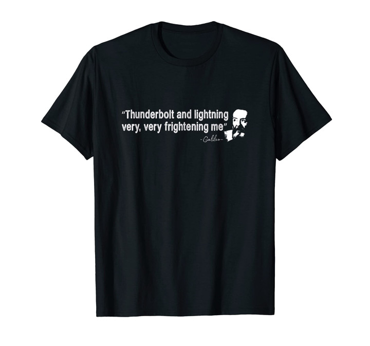 Thunderbolts and Lightning Galileo T-Shirt