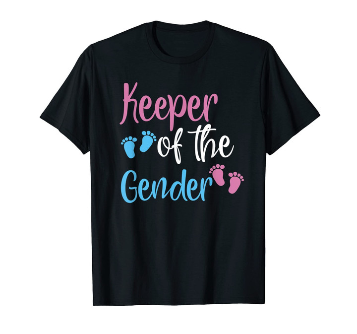 Keeper Of Gender Reveal Party Baby Announcement Tshirt