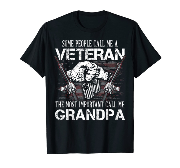 Mens Most Important Call Me Grandpa Veteran T Shirt