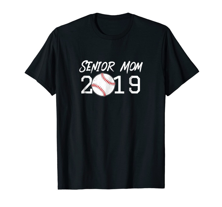 Senior Mom Shirt 2019 Baseball