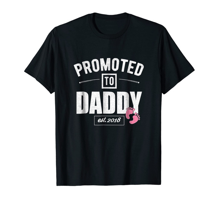 Mens Vintage Promoted to Daddy Its a Girl 2018 New Dad Shirt