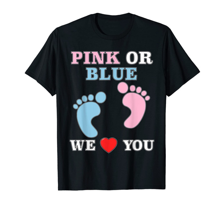 Pink Or Blue We Love You Heart Baby Shower Gender Reveal