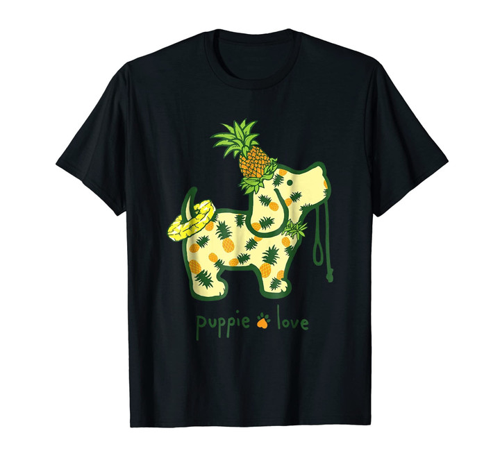Puppie Love Shirt Pineapple Puppie Shirt For Women