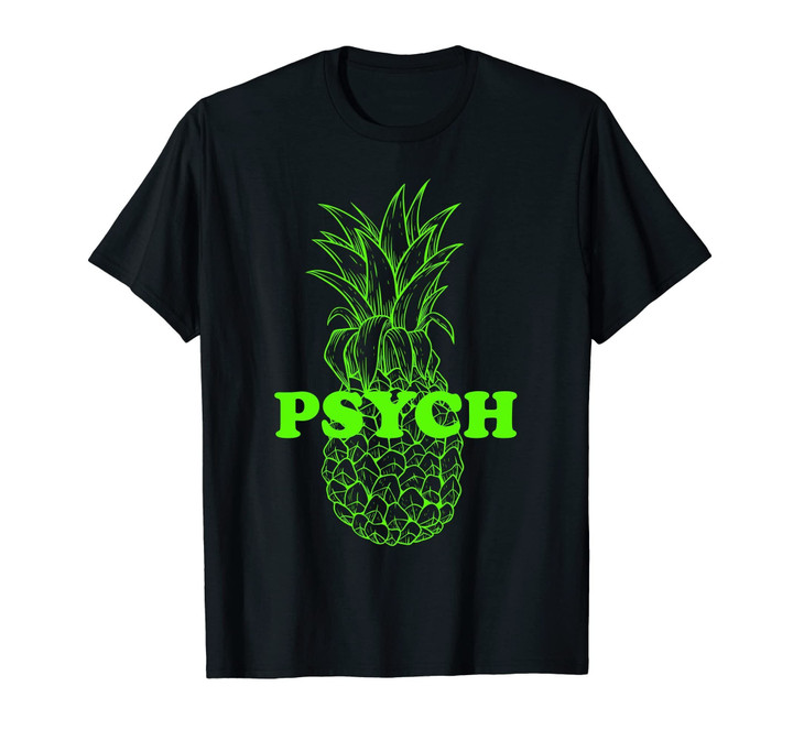 Pineapple Psych T-Shirt - Cool Men Women Pineapple Tee Gift